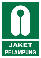 ISO emergency and first aid safety signs in indonesian_jaket pelampung size a4/a3/a2/a1