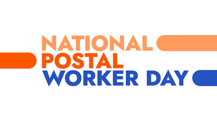 National Postal Worker Day colorful text typography on white or black background banner illustration great for wishing and celebrating National Postal Worker Day in july