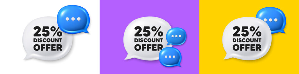 Chat speech bubble 3d icons. 25 percent discount. Sale offer price sign. Special offer symbol. Discount chat text box. Speech bubble banner. Offer box balloon. Vector