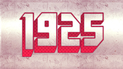 Cute 3d bold outline pink number design of 1925 on white background.