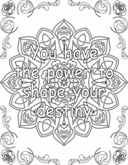 Printable mandala coloring page for kids and adults with inspirational quote for self love and self care. it helps to struggle against life to enjoy the tough journey
