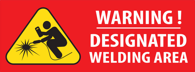 Designated welding area industrial warning sign vector.eps
