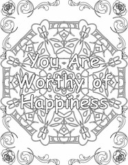 Printable mandala coloring page for kids and adults with inspirational quote for self love and self care. it helps to struggle against life to enjoy the tough journey

