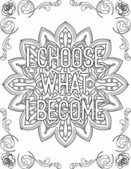 Printable mandala coloring page for kids and adults with inspirational quote for self love and self care. it helps to struggle against life to enjoy the tough journey
