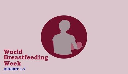 World Breastfeeding Week August 1-7 Illustration . Copy space for text