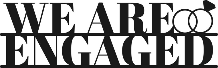 We Are Engaged Engagement Cake Topper