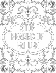 Printable floral coloring page for kids and adults with motivational quote for self love and self care. it helps to struggle against life to enjoy the tough journey
