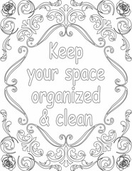 Printable floral coloring page for kids and adults with motivational quote for self love and self care. it helps to struggle against life to enjoy the tough journey
