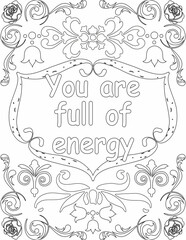 Printable floral coloring page for kids and adults with inspirational quote for self love and self care. it helps to struggle against life to enjoy the tough journey
