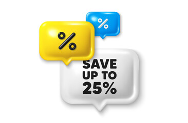 Discount speech bubble offer 3d icon. Save up to 25 percent tag. Discount Sale offer price sign. Special offer symbol. Discount offer. Speech bubble sale banner. Discount balloon. Vector