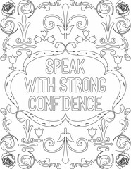 Printable floral coloring page for kids and adults with inspirational quote for self love and self care. it helps to struggle against life to enjoy the tough journey
