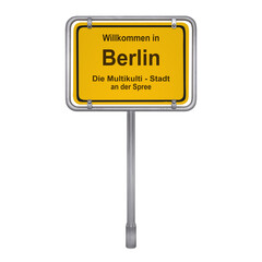 Verkehrschild, Ortschild - Willkommen in Berlin. Die Multikultistadt an der Spree, freigestellt mit transparenten Hintergrund