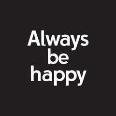 Motivational quotes t-shirt design