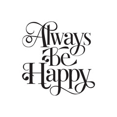 Fototapeta premium Motivational quotes t-shirt design