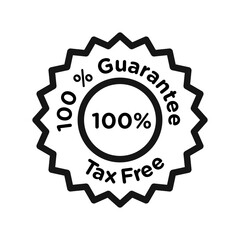 100% Guarantee Tax Free icon Black line art vector