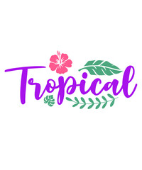 Tropical typography clip art design on plain white transparent isolated background for sign, decal, card, shirt, hoodie, sweatshirt, apparel, tag, mug, icon, poster or badge