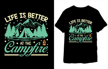 Life Is Better At The Campfire T-Shirt 2