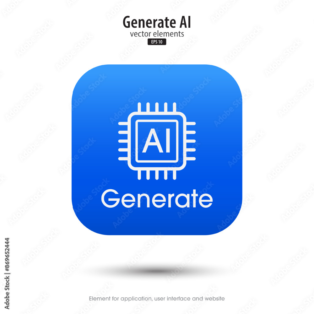 Aufkleber Generate AI. 3d button minimal modern. AI enters by command prompt to generate ideas. 3d blue icon design style for Apps, Websites, Interfaces, and mobile apps. UI UX design, Vector illustration.