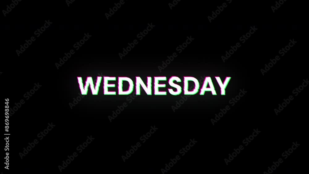 Poster wednesday text with screen effects of technological failures. spectacular screen glitch with various
