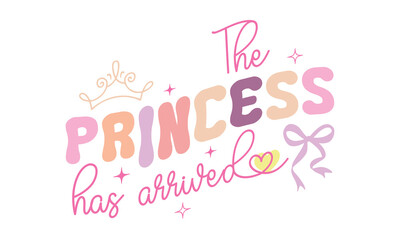 Princess Cute Baby Girl sayings lettering retro handwriting pink coquette art on white background