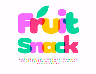 Vector advertising poster Fruit Snack. Cute Colorful Font. Bright Alphabet Letters and Numbers set. 