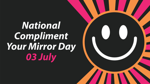National Compliment Your Mirror Day vector banner design
