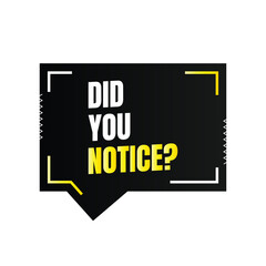 Did you notice question sign illustration, Do you know fun fact sign design, Did you know information and education sign design