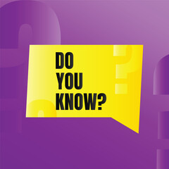 Did you know fun fact question icon illustration design, Have you heard yet sign illustration template, Do you know explanation and education sign
