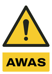 ISO warning safety signs in indonesian_awas size a4/a3/a2/a1