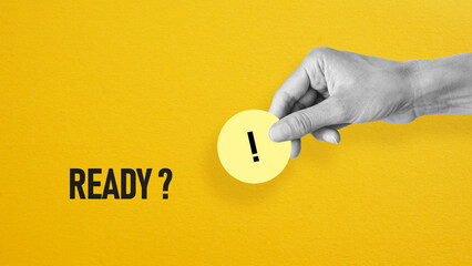Ready and steady Education and business concepts. Ready Set Go