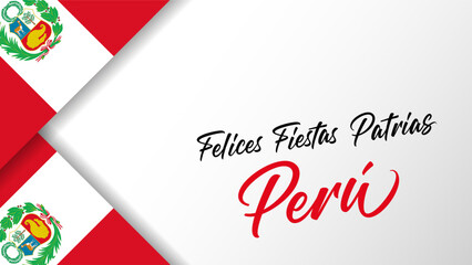 Felices Fiestas Patrias Peru, lettering poster with national flags. Translation - Happy Independence Day of Peru. Vector illustration for poster design