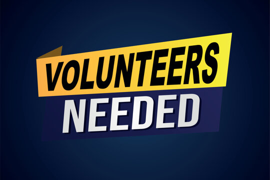 volunteers needed poster banner graphic design icon logo sign symbol social media website coupon

