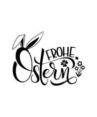 Frohe Ostern SVG T-shirt Design, Easter SVG Bundle