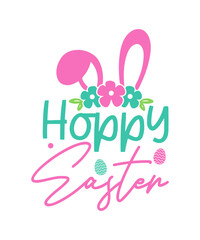 Hoppy easter SVG T-shirt Design,  Easter SVG Bundle