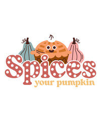 Spices your pumpkin, Fall SVG sublimation Design Bundle, autumn, fall, autumn season, pumpkin, thankful, thanksgiving