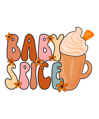 Baby spice, Fall SVG sublimation Design Bundle, autumn, fall, autumn season, pumpkin, thankful, thanksgiving
