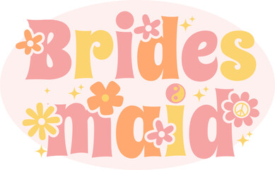 Bridesmaid Funky Retro Bridal Graphic 