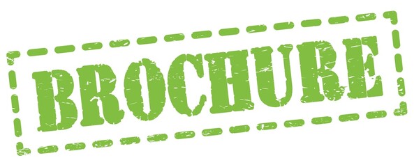 BROCHURE text written on green stamp sign.