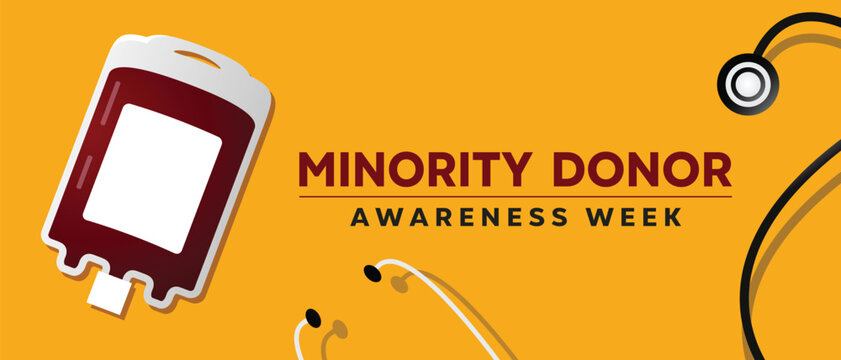 National Minority Donor Awareness  Week. Blood bag and stethoscope. Great for cards, banners, posters, social media and more. Yellow background.  