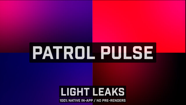 Patrol Pulse Organic Light Leaks Motion Overlays
