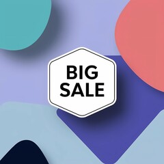 Modern Big Sale Badge with Colorful Abstract Background and Shadow in 3D Design for Promotions and Discounts
