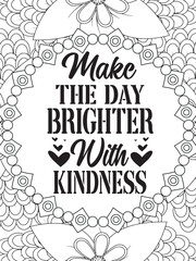 Motivational Quotes Flower Coloring Page Beautiful black and white illustration for adult coloring book