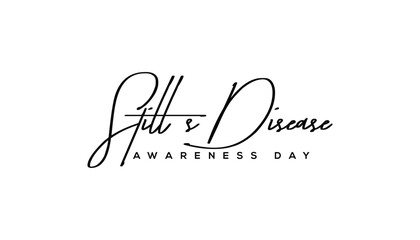 Still's Disease Awareness Day Handwritten Calligraphy Illustration