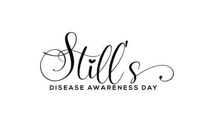 Still's Disease Awareness Day Handwritten Calligraphy Illustration