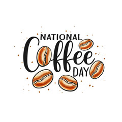 National coffee day holiday poster. Black lettering and watercolor coffee beans isolated on white. Vector illustration.