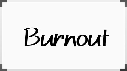 Burnout(バーンアウト) のホワイトボード風イラスト