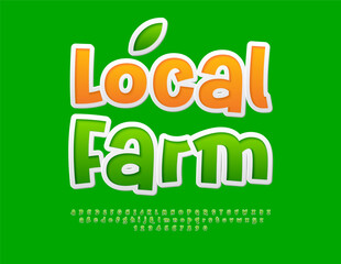 Vector advertising badge Local Farm. Green sticker Font. Funny Bright Alphabet Letters and Numbers set. 