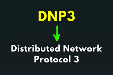DNP3 Meaning, Distributed Network Protocol 3