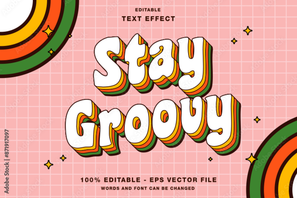Fototapete editable text style effect stay groovy retro cartoon text in groovy style theme
