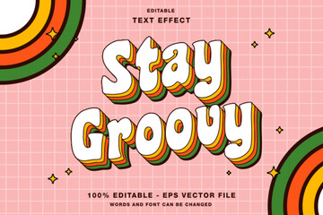 Editable text style effect stay groovy retro cartoon text in groovy style theme